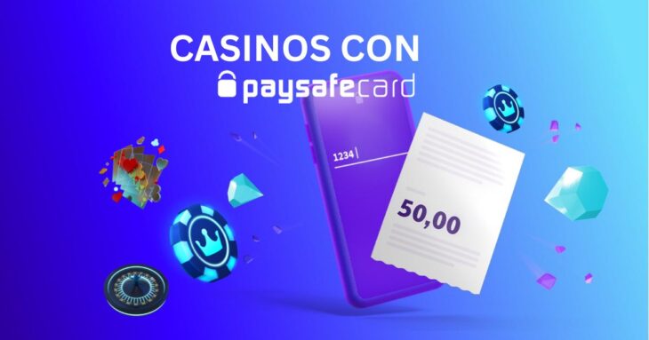 Casinos con paysafecard