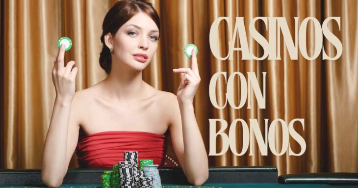 casinos con bonos de bienvenida